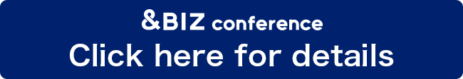 & BIZ conference