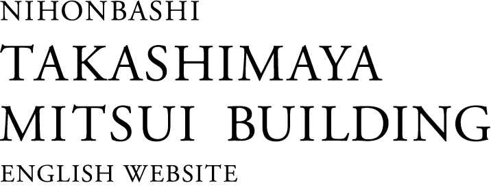 NIHONBASHI TAKASHIMAYA MITSUI BUILDING ENGLISH WEBSITE